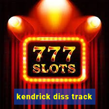 kendrick diss track